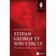 Stefan George et son cercle - Benjamin Demeslay 