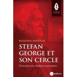 Stefan George et son cercle - Benjamin Demeslay 