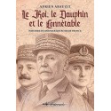 Le Roi, le Dauphin et le Connétable - Adrien Abauzit