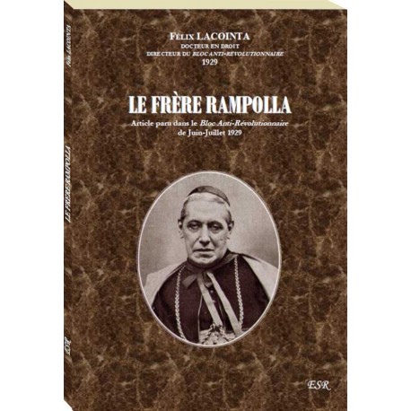 Le frère Rampolla - Félix Lacointa
