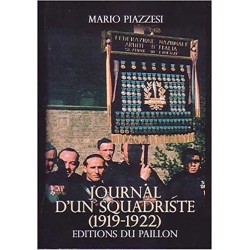 Journal d'un squadriste (1919-1922) - Mario Piazzesi