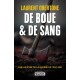 De boue & de sang - Laurent Obertone