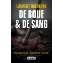 De boue & de sang - Laurent Obertone