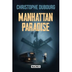 Manhattan Paradise - Christophe Dubourg