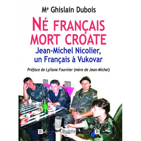 Né français mort croate - Me Ghislain Dubois