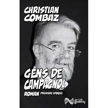 Gens de Campagnol - Christian Combaz