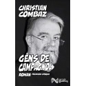 Gens de Campagnol - Christian Combaz