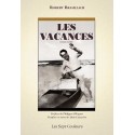 Les vacances - Robert Brasillach