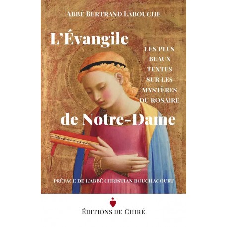 L'Évangile de Notre-Dame - Abbé Bertrand Labouche