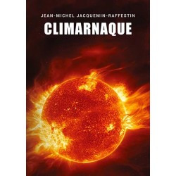 Climarnaque - Jean-Michel Jacquemin-Raffestin