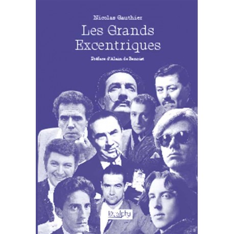Les Grands Excentriques - Nicolas Gauthier