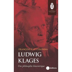 Ludwig Klages - François Plat Colonna