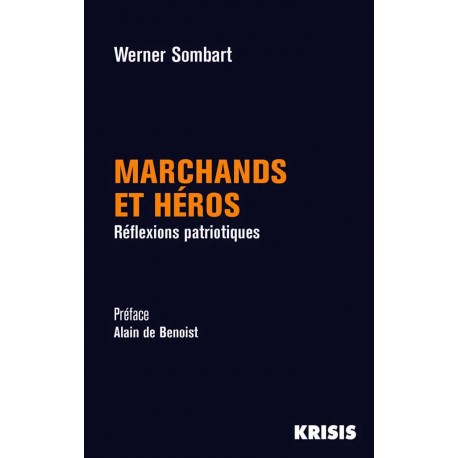 Marchands et héros - Werner Sombart 
