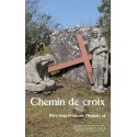 Chemin de croix - Père Jean-François Thomas