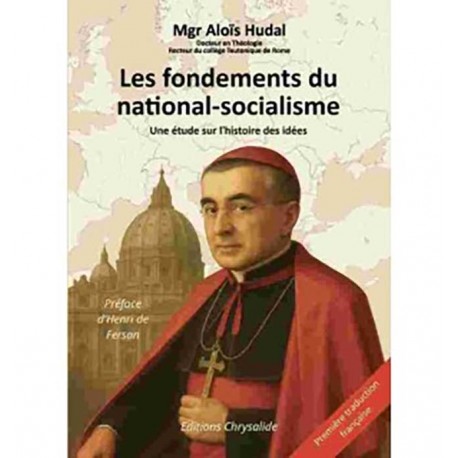 Les Fondements du national-socialisme - Mgr Aloïs Hudal