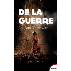 De la guerre - Carl von Clausewitz