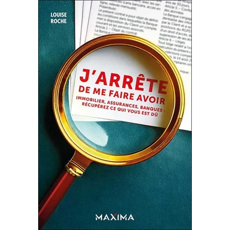J'arrête de me faire avoir - Louise Roche