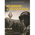 Les Français de la Guerre de Corée - Jean-François Pelletier