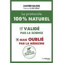 Le protocole 100 % naturel - Xavier Bazin