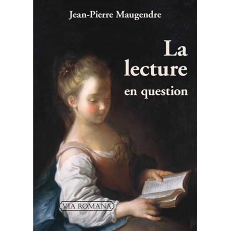 La lecture en question - Jean-Pierre Maugendre