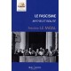 Le fascisme. Mythes et réalité - Frédéric Le Moal