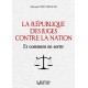 La République des juges contre la nation - Bertrand Saint-Germain