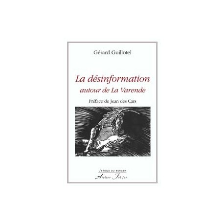 La désinformation autour de La Varende - Gérard Guillotel