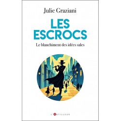 Les escrocs - Julie Graziani