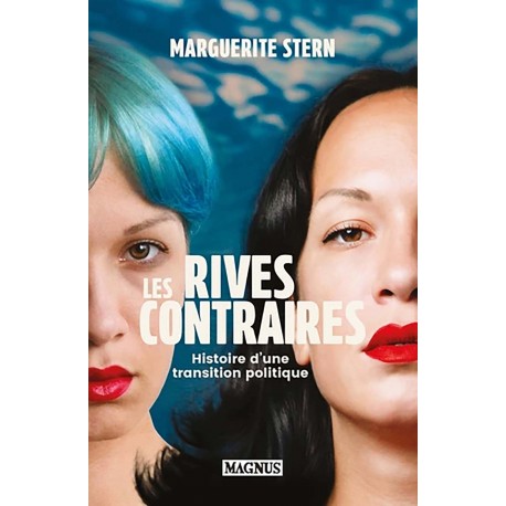 Les rives contraires - Marguerite Stern