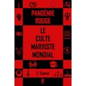 Pandémie Rouge - Emmet Connor