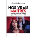 Nos vrais maîtres - Ghislain Benhessa