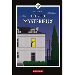 L'écrou mystérieux - A.C. Duchaux 