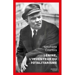 Lénine, l'inventeur du totalitarisme - Stéphane Courtois
