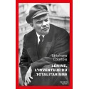 Lénine, l'inventeur du totalitarisme - Stéphane Courtois