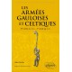 Les armées gauloises et celtiques - Alain Deyber