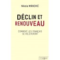Déclin et renouveau - Nikola Mirkovic