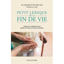 Petit lexique de la fin de vie - Académie pontificale pour la vie