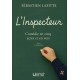 L'inspecteur -  Sébastien Lafitte