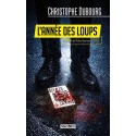L'année des loups (Poche) - Christophe Dubourg