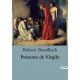 Présence de Virgile - Robert Brasillach