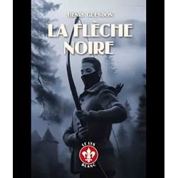 La Flèche noire - Henri Guesdon