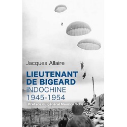 Lieutenant de Bigeard - Jacques Allaire
