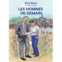 Les Hommes de demain - René Bazin (poche)