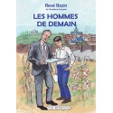 Les Hommes de demain - René Bazin (poche)