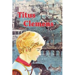 Titus Clemens - Anne Bernet