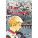 Titus Clemens - Anne Bernet