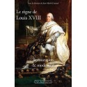 Le règne de Louis XVIII - Jean-Michel Leniaux