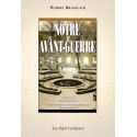 Notre Avant-Guerre - Robert Brasillach