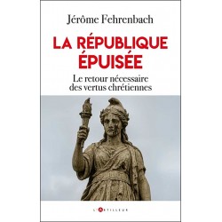 La république épuisée - Jérôme Fehrenbach