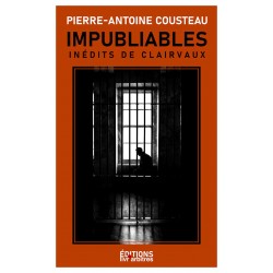 Impubliables - Pierre-Antoine Cousteau